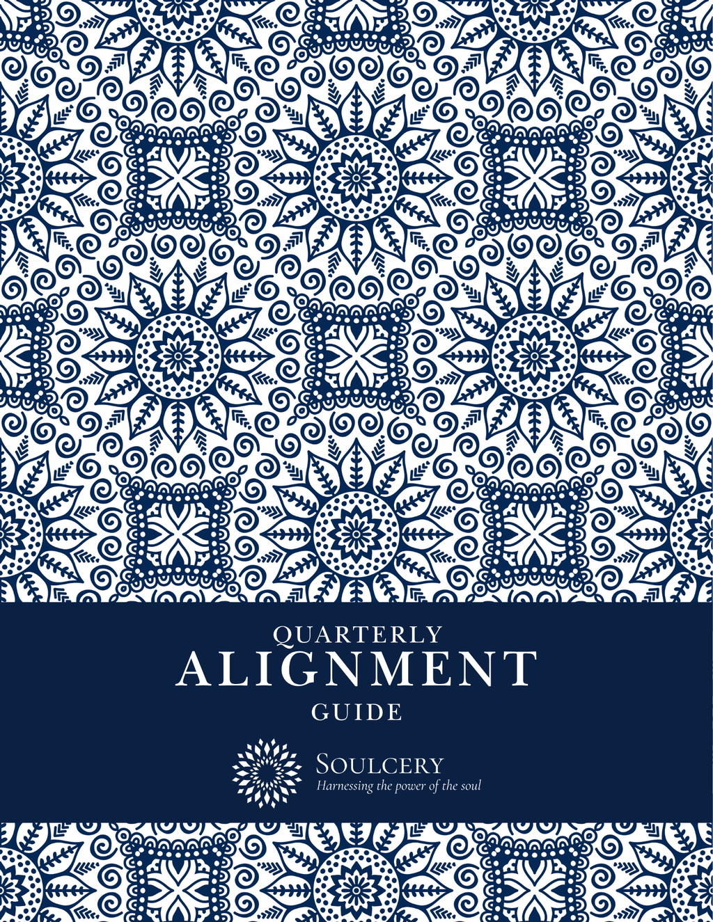 The Soulcery Quarterly Alignment Guide