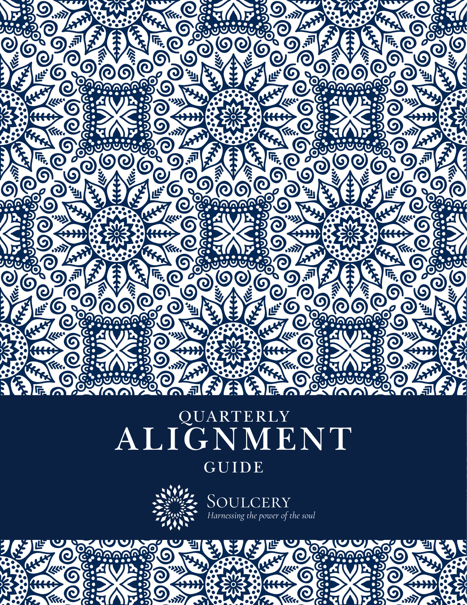 The Soulcery Quarterly Alignment Guide
